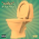 Trung Tâm Biên Giới, 21 Sa Ngã - Toilet (Original Mix)