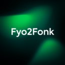 FyoFot - Fyo2Fonk ()
