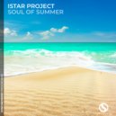 Istar Project - Soul of Summer (Original Mix)