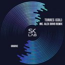Torres (COL) - Groove (Alex Dovo Remix)