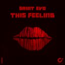 Saint Evo - This Feeling (Original Mix)