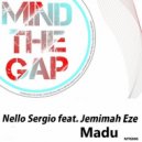 Nello Sergio feat. Jemimah Eze - Madu (Original Mix)