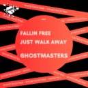 GhostMasters - Just Walk Away (Club Mix)