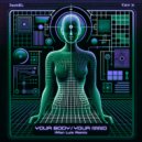 TAY X & JackEL - Your Body/Your Mind