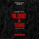 DaSwitch - Blood and Tears (Original Mix)