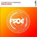 Stoneface & Terminal - Sun & Soul (Extended Mix)