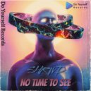 SHRWD - No Time To See