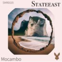 Stateeast - Mocambo (Original Mix)