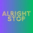 Shad Jaxon - Alright Stop (Original Mix)