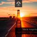 Fabula Incognita - Right Time Is Right Now (Radio Mix)