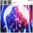Romi Lux - Set Me Free (Extended Mix)
