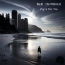 Dan InJungle - Cryin For You (Original)