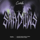 TOTS - SHADOWS (MANU BARCELO Remix)