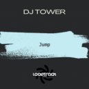DJ Tower - Jump (Original Mix)
