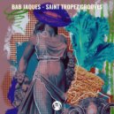 Bab Jaques - St Tropez Grooves (Original Mix)