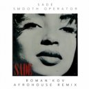 Sade - Smooth Operator