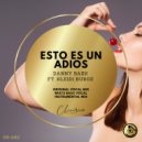 Danny Bask, Kleidi Buroz - Esto Es Un Adios (Beats Bass Vocal Mix)