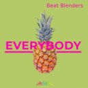Beat Blenders - Everybody (Censored Radio mix)