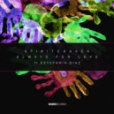 Spiritchaser ft. Estefania Diaz - Always For Love