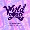 Guido Cea - Dreams (Original Mix)