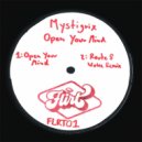 Mystigrix - Open Your Mind (Route 8 Woke Remix)