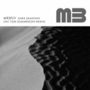 MRSFLV - Dark Shadows (Extended Mix)