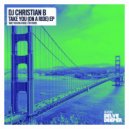 DJ Christian B - I'm Yours