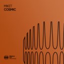 MikeT - Cosmic (Extended Mix)