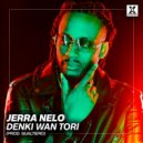 Jerra Nelo - Denki Wan Tori (prod. GUALTIERO) (Original Mix)