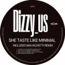 Dizzy (USA) - Deep Burned