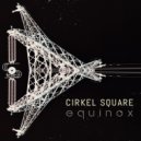 Cirkel Square - Imaginary line in the Sky (Original Mix)