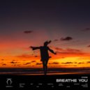 VIVNS - Breathe You (Original Mix)