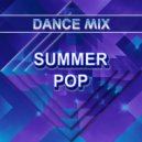 Dance Mix - Summer Pop (Original Mix)