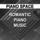 Piano Space - Romantic Piano Music (Original Mix)