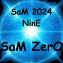 SaM ZerO - SaM 2024 NinE (Original Mix)