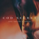 Cris Taylor, YAROKI - Cod Secret (Original Mix)