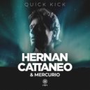 Mercurio, Hernan Cattaneo - Quick Kick (Original Mix)
