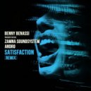 Benny Benassi, Andro, The Biz, Zamna Soundsystem - Satisfaction