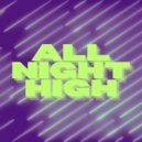Maxim & Matte, Gabi Price - All Night (All Night High Mix)