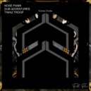 Nose Panik & Dub Adventures & Tiwaz Troop - Viernes Noche ()