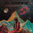 Ekinopsis - La Quinta Luna (Original Mix)