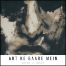 Shyko Music & Logan on the beat - ART KE BAARE MEIN ()
