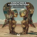Aion Flow, Andrew Peters - Freedom (Extended Mix)