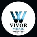 Jose Vilches - In the path (Original Mix)