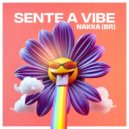 Nakka (BR) - Sente a Vibe ()