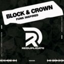 Block & Crown - Funk Inspired