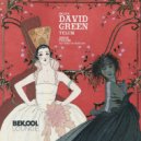 David Green - Tulum (Original Mix)