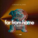 Lorenzo al Dino - Far From Home (St.Ego Extended Remix)