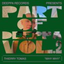 Thierry Tomas - Why Why