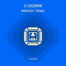 D. Goodman - Marauder (Original Mix)